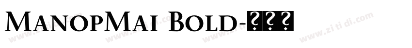 ManopMai Bold字体转换